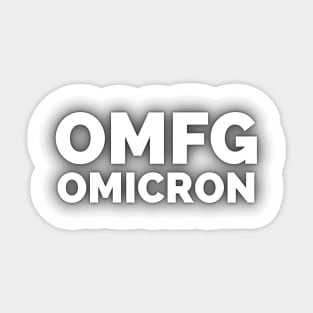 OMFG Omicron (black) Sticker